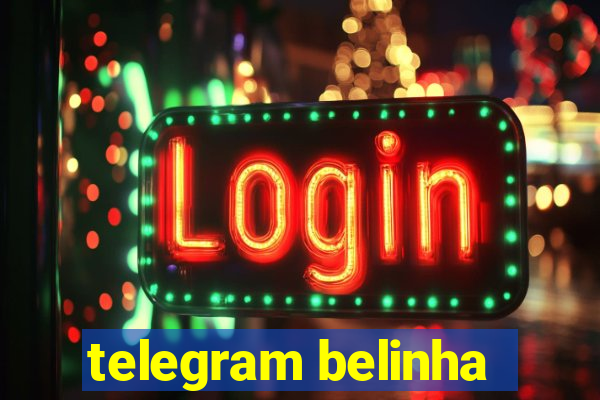 telegram belinha